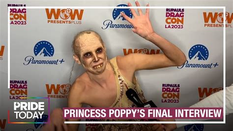 princess poppy quit drag|Princess Poppy Officially Retires With Final Interview at DragCon。